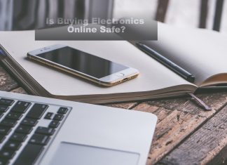 Is buying electronics online safe?
