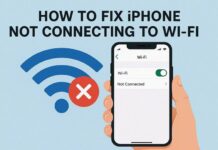 How to Fix iPhone Not Connecting to Wi-Fi